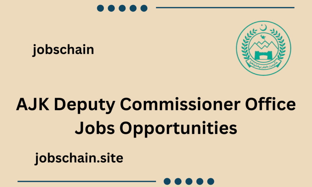 AJK Deputy Commissioner Office Jobs Opportunities