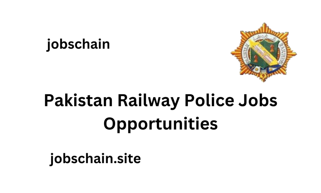 Pakistan Railway Police Jobs Opportunities